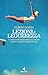 Lezioni di leggerezza: La scienza del buonumore per mettere a dieta i pensieri e godersi la vita (Italian Edition)