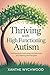 Thriving with High Functioning Autism by Xanthe Wychwood