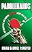 Paddlehands: The Most Epic ...