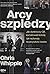 Arcyszpiedzy. Jak dyrektorzy CIA kształtowali historię i jak wpływają na przyszłość świata