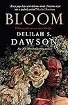 Bloom by Delilah S. Dawson