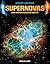 Supernovas and More Sizzlin...