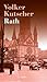 Rath (Gereon Rath, #10)