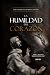 La Humildad del Corazón (Spanish Edition)
