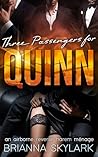 Three Passengers for Quinn by Brianna Skylark