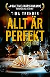 Allt är perfekt