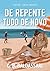 De Repente, Tudo de Novo (F...