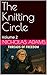 The Knitting Circle: Volume 2