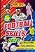 The Match! Football Skills Annual 2024 by Magazine