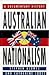 A Documentary History: Australian Nationalism