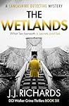The Wetlands: A L...