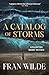 A Catalog of Storms: Collec...