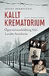 Kallt krematorium...