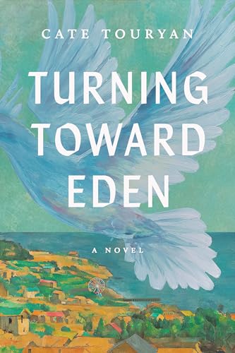 Turning Toward Eden (Kindle Edition)