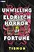 Unwilling Eldritch Horror of Fortune: A LitRPG Progression Fantasy