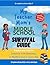 My Teacher Mom’s Middle School Survival Guide by Stephanie Riggs