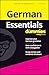 German Essentials For Dummies (For Dummies (Language & Literature))