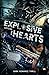 Explosive Hearts: Falcon S.W.A.T. Einheit (German Edition)