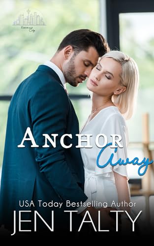 Anchor Away (Emerald City #5)