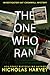 The One Who Ran (Investigat...