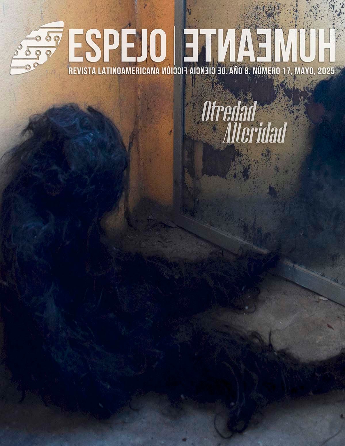 Espejo Humeante 17. Otredad/Alteridad