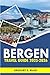 Bergen Travel Guide 2025-20...
