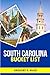 South Carolina Bucket list ...