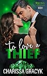 To Love a Thief