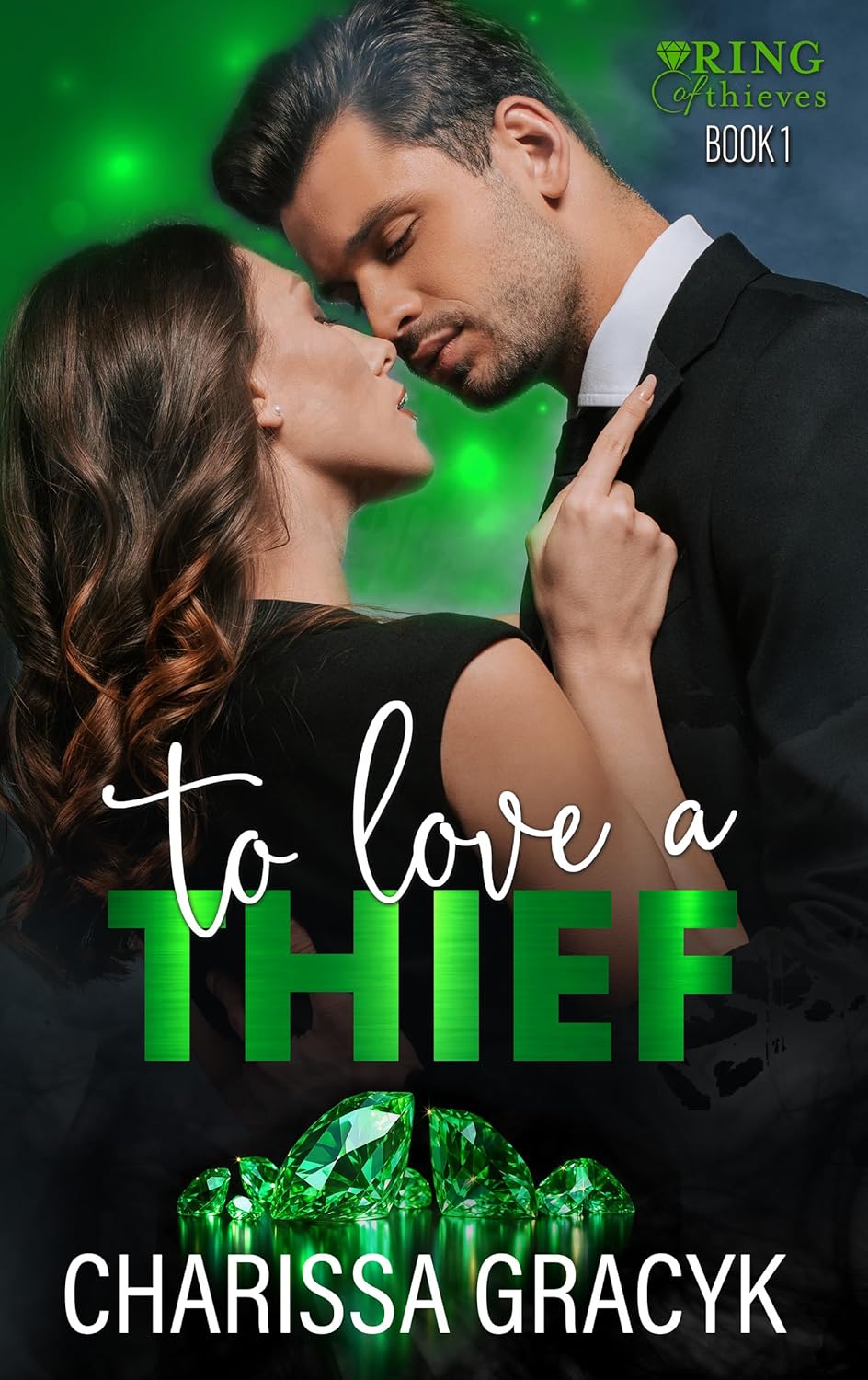 To Love a Thief (Ring of Thieves, #1)
