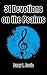 31 Devotions on the Psalms