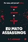Eu Mato Assassinos