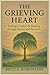 The Grieving Heart: Finding...
