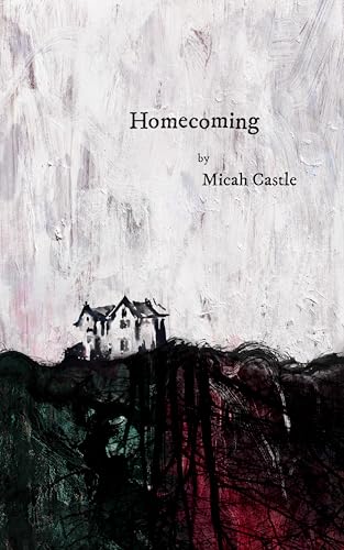 Homecoming: A Horror Novella (Kindle Edition)