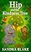 Hip and the Kindness Tree