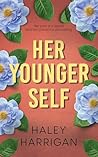 Her Younger Self:...