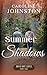 Summer Shadows (Braid Hope Book 2)