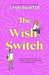 The Wish Switch