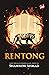 Rentong by Shahnon Ahmad Rentong by Shahnon Ahmad
