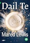 Dail Te: Cyfres A...