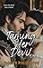 Taming Her Devil (Self-Made Rogues Book 3)