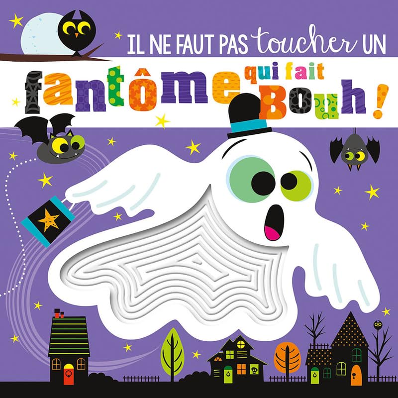 Il ne faut pas toucher un fantôme qui fait bouh (Paperback)
