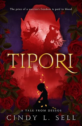 Tipori: A Tale From Dessos (Tales From Dessos)