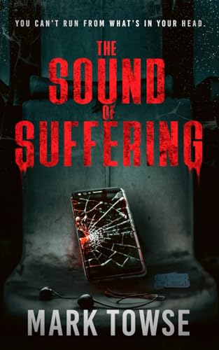 The Sound of Suffering: A Novel (Paperback)
