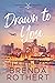 Drawn to You by Brenda Rothert