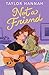Not a Friend (Crescent Light, #1)