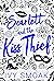 Scarlett and the Kiss Thief