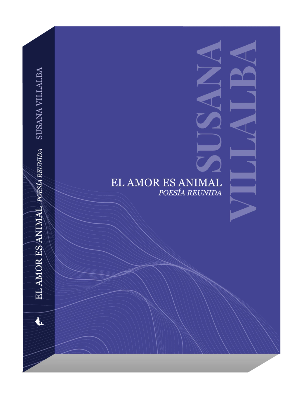 El amor es animal: Poesía reunida