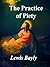 The Practice of Piety