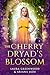 The Cherry Dryad's Blossom (Purple Oak Oasis)