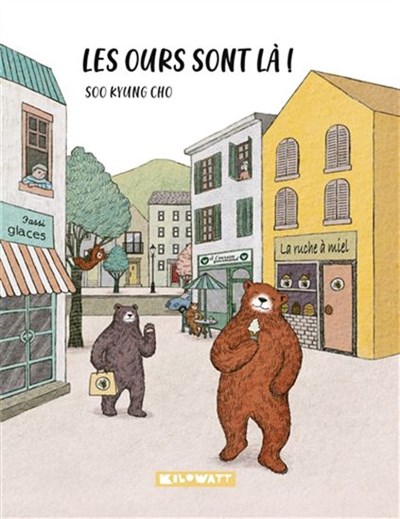 Les ours sont là (Hardcover)